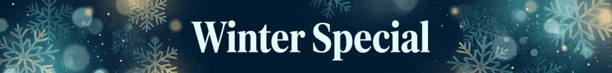 WINTER SPECIALS